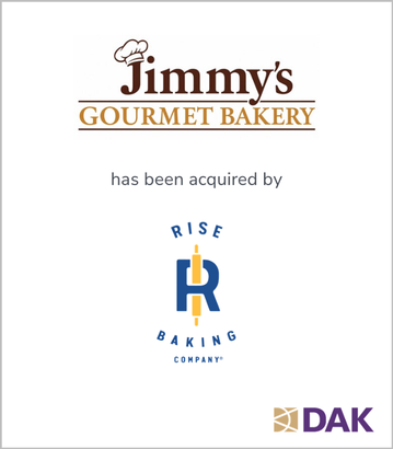 DAK Group Announces Sale of Jimmy's Gourmet Bakery to Rise Baking Company tombstone image