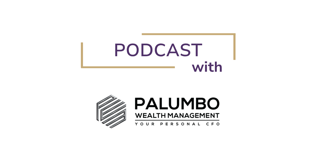 Palumbo Wealth Podcast How To Prepare A Privately Held Business For Sale and Maximize Its Value
